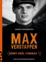 Max Verstappen. Nowy król Formuły 1