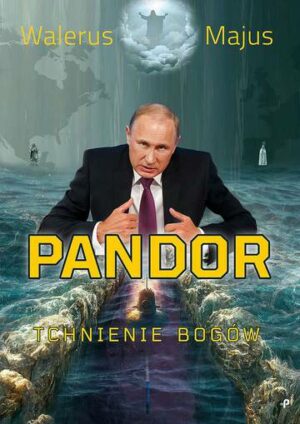 Pandor. Tchnienie bogów