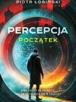 Percepcja. Początek