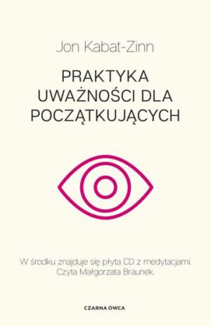 Praktyka uważności dla początkujących