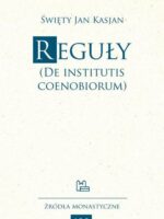 Reguły (De Institutis Coenobiorum)