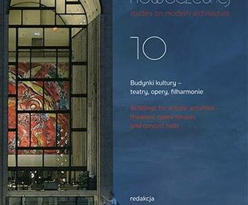 Studia z Architektury Nowoczesnej. Budynki kultury – teatry, opery, filharmonie