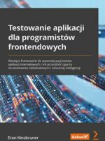 Testowanie aplikacji dla programistów frontendowych