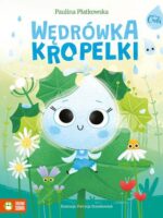 Wędrówka kropelki. Mikrocuda