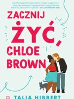 Zacznij żyć, Chloe Brown