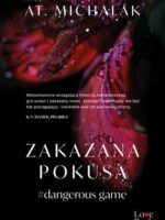 Zakazana pokusa #dangerous game