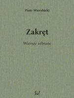 Zakręt. Wiersze zebrane