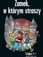 Zamek, w którym straszy