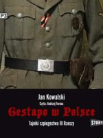 CD MP3 Gestapo w Polsce. Tajniki szpiegostwa III Rzeszy