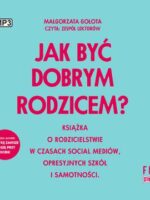 CD MP3 Jak być dobrym rodzicem?