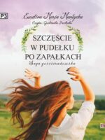 CD MP3 Szczęście w pudełku po zapałkach. Saga gościeradowska. Tom 1