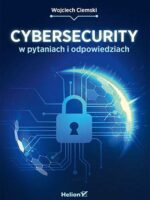 Cybersecurity w pytaniach i odpowiedziach