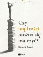 Czy mądrości można się nauczyć?