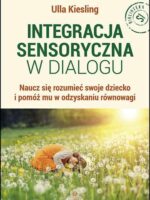 Integracja sensoryczna w dialogu