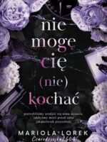 Nie mogę cię (nie) kochać