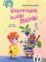 Nieporządek Świnki Malinki