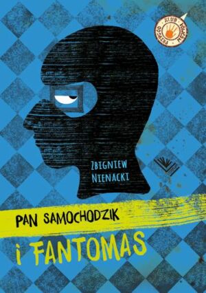 Pan Samochodzik i Fantomas wyd. 2023