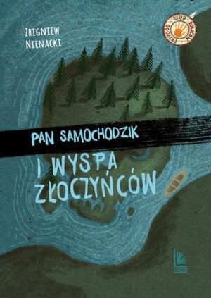 Pan Samochodzik i wyspa Złoczyńców wyd. 2023