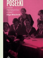 Posełki. Osiem pierwszych kobiet wyd. 2023