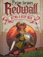 Redwall. Bitwa o Rudy Mur