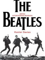 The Beatles. Jedyna autoryzowana biografia wyd. 3