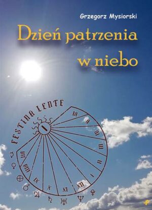 Dzień patrzenia w niebo