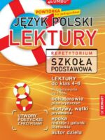 Język polski lektury. Repetytorium szkoła podstawowa lektury do klas 4-8