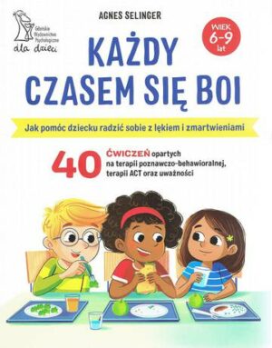 Każdy czasem się boi wyd. 2