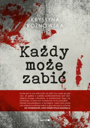 Każdy może zabić