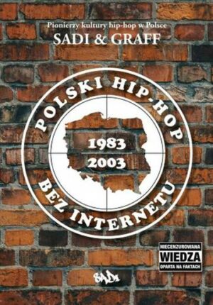 Polski hip-hop bez internetu