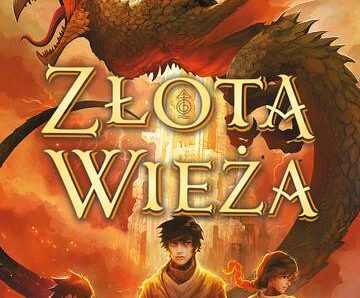 Złota wieża. Magisterium. Tom 5