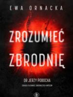 Zrozumieć zbrodnię