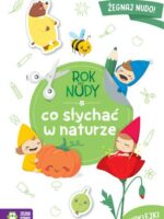 Co słychać w naturze. Rok bez nudy