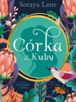 Córka z kuby. Utracone córki. Tom 2