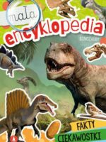 Dinozaury. Mała encyklopedia