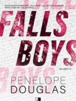 Falls Boys. Hellbent. Tom 1