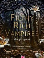 Filthy Rich Vampires. Drugi rytuał