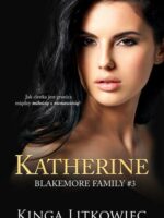 Katherine. Blakemore Family. Tom 3