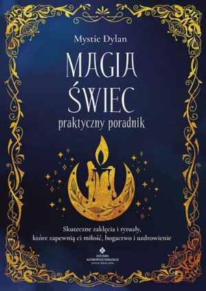 Magia świec. Praktyczny poradnik