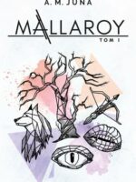 Mallaroy. Tom 1