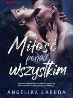 Miłość ponad wszystkim