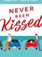 Never Been Kissed