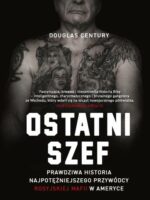 Ostatni szef. Prawdziwa historia najpotężniejszego przywódcy rosyjskiej mafii w Ameryce