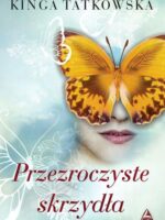 Przezroczyste skrzydła