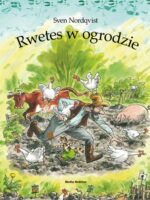 Rwetes w ogrodzie. Pettson i Findus