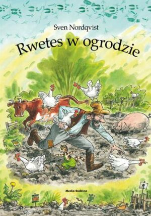 Rwetes w ogrodzie. Pettson i Findus