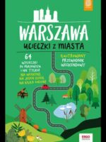 Warszawa. Ucieczki z miasta wyd. 2