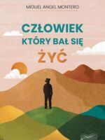 Człowiek, który bał się żyć