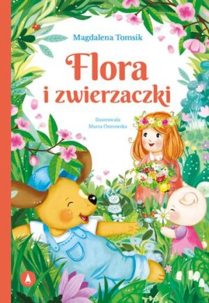 Flora i zwierzaczki