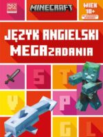 Język angielski. Megazadania 10+. Minecraft